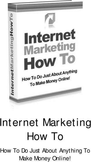 Product picture Internet Marketing How to-Make Money Online in just 24 hours